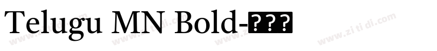 Telugu MN Bold字体转换 Telugu MN Bold字体转换